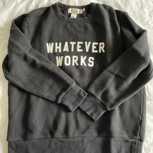 Men’s “Whatever Works” Black Sweatshirt Large